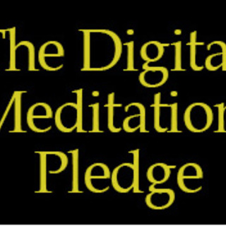The Digital Meditation Pledge