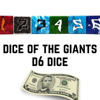 Dice of the Giants - 48mm D6 Dice