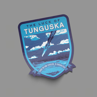 Luck of Tunguska 3.5" Sticker