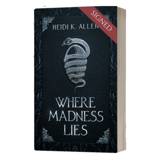 Where Madness Lies *Signed* Paperback