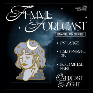 Overcast Night - Femme Forecast Pin