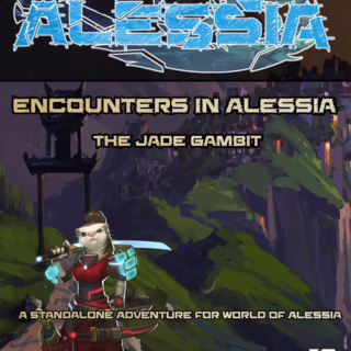 Encounters in Alessia: The Jade Gambit