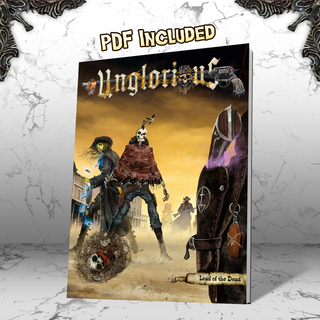 Unglorious: Lead of the Dead