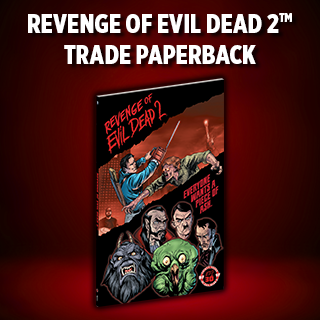 Revenge of Evil Dead 2 Trade Paperback