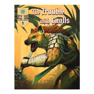 The Trouble with Gnolls Softcover Book