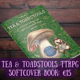 Tea & Toadstools RPG Softcover