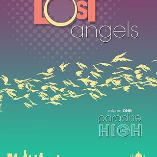 Lost Angels TPB by Chris Anderson & David Accampo