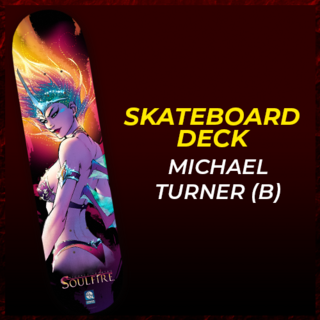 Soulfire Skateboard Deck B - Michael Turner