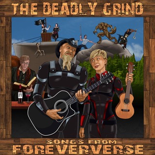 Songs from Foreververse by The Deadly Grind