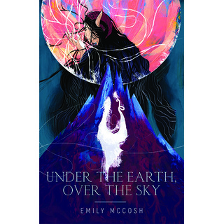 Under the Earth, Over the Sky Paperback