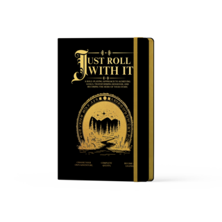 Just Roll With It Journal