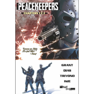 The Peacekeepers 1 & 2 (Signed DOUBLE Issue)