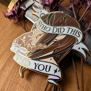 who did this to you enamel pin