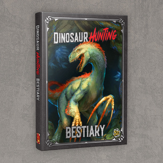 Dinosaur Hunting Bestiary Hardcover