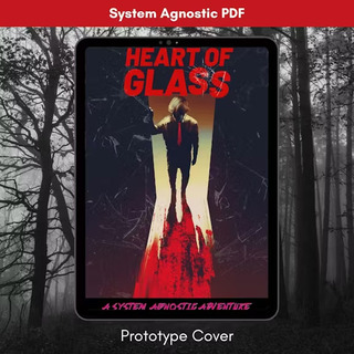 Heart of Glass: System Agnostic (PDF)