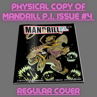 MANDRILL P.I. Comic Issue #4 Physical Copy