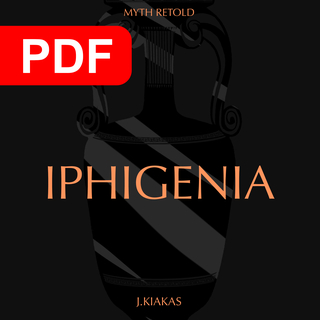 Myth Retold: Iphigenia PDF