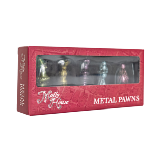 Molly House Metal Pawns