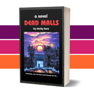 Dead Malls Limited ARCADE Edition Paperback Signed