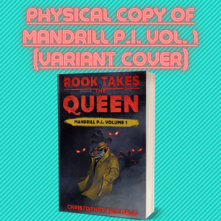 MANDRILL P.I. Vol. 1 Physical Copy (Variant Cover)