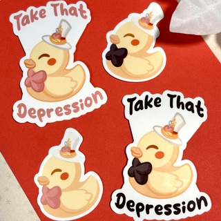 Take That Depression Sticker