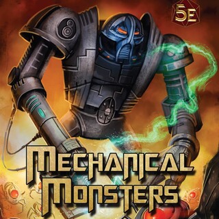 Mechanical Monsters 5E PDF