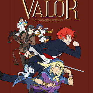 Valor: the Heroic Tabletop RPG Core Rulebook (ebook)