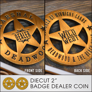 DIECUT 2" Badge Dealer Coin