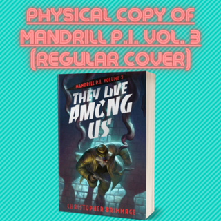 MANDRILL P.I. Vol. 3 Physical Copy (Regular Cover)