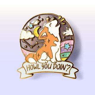 Enamel Pin "Howl You Doin'?" Husky [LIMITED EDITION]