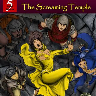 Q1 The Screaming Temple - 5e