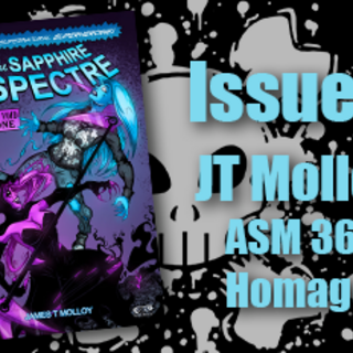 Sapphire Spectre Issue 3 ASM 361 Homage JT Molloy