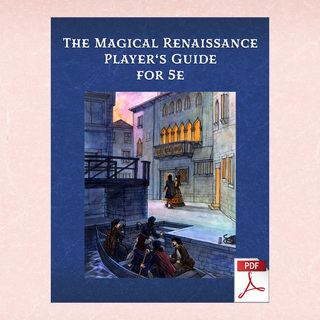 The Magical Renaissance Player’s Guide for 5e – Digital