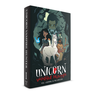 Unicorn: Vampire Hunter Vol. 1 Hardcover