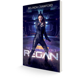 Regan: The Hero Rebellion 3 paperback