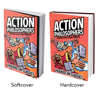 Action Philosophers: Hooked On Classics Graphic Novel