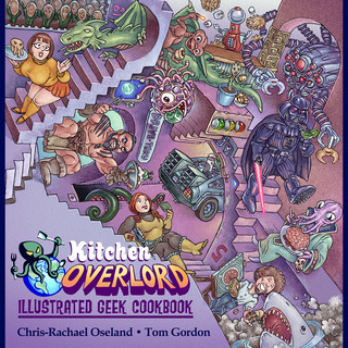 HARDBACK: Kitchen Overlord's Illustrated Geek Cookbook