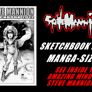Steve Mannion Sketchbook 2012 Manga-Size