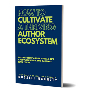 How to Cultivate a Thriving Author Ecosystem (paperback)