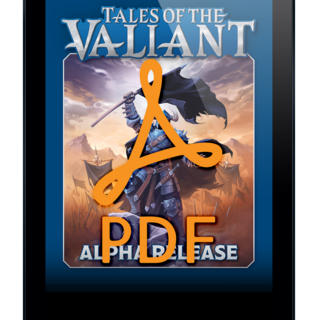 Tales of the Valiant - Alpha Release (PDF)