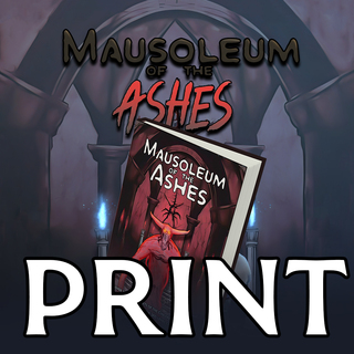 Printed Zine - Mausoleum of Ashes