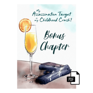 My Assassination Target is My Childhood Crush? - Bonus Chapter, Digital Copy