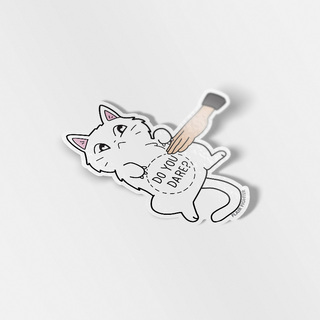 Vinyl Sticker Do You Dare (Khao Manee Cat)