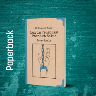Lux in Tenebris Paperback