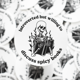 Willing To Discuss Spicy Books Sticker