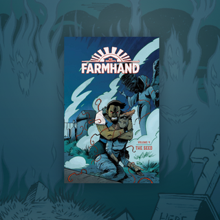 FARMHAND TPB Vol. 4