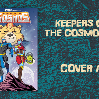Keepers of the Cosmos #1
