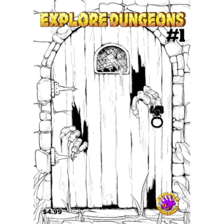 Explore Dungeons Zine #1