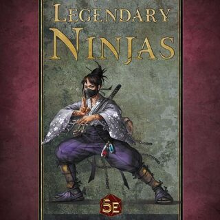 Legendary Ninjas 5E PDF