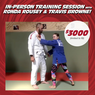 LIMIT 10! In-Person Training Session w/ Ronda Rousey & Travis Browne